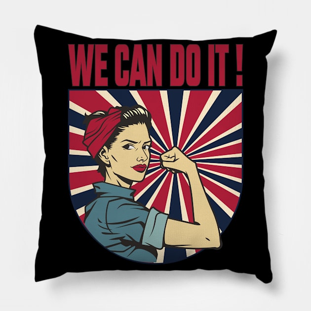 We Can Do It Pillow by MZeeDesigns