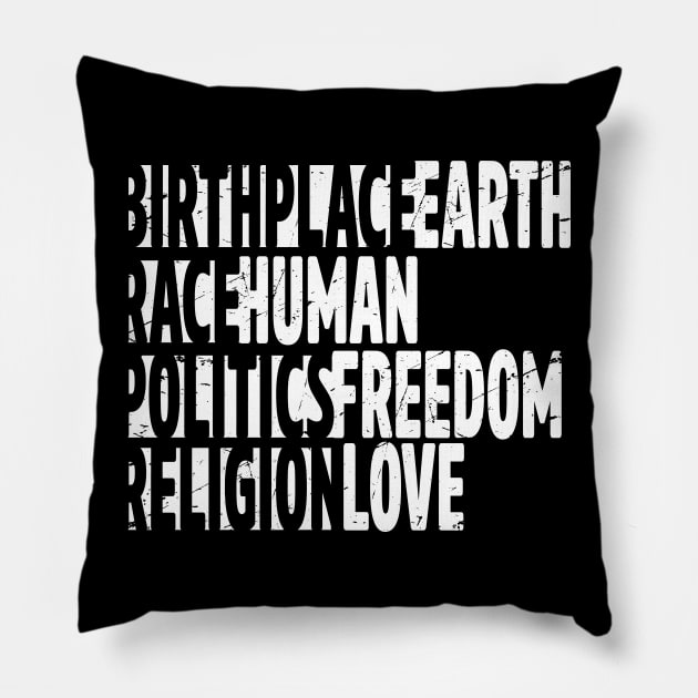 Earth Human Freedom Love' Political Pillow by ourwackyhome