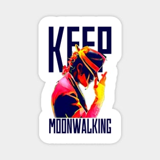 Keep Moonwalking - White Magnet