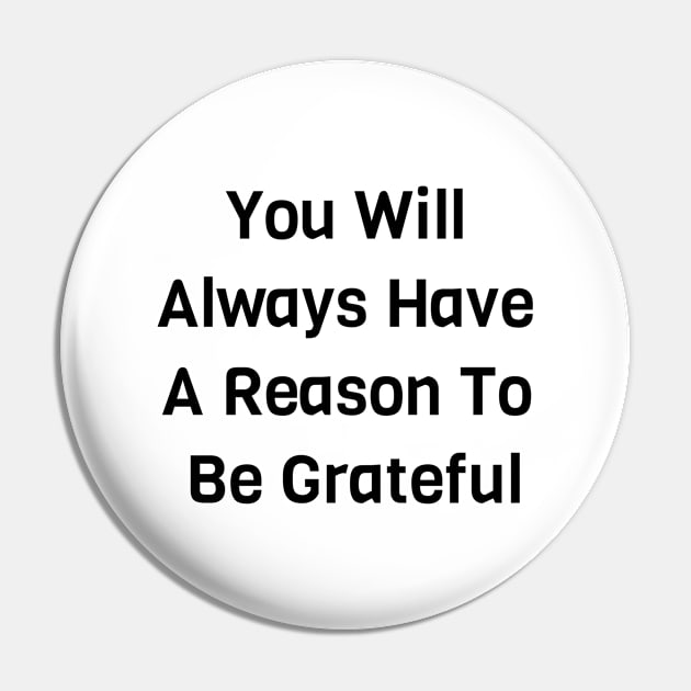 Be Grateful Pin by Jitesh Kundra