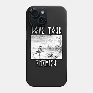 Love Your Enemies Anabaptist Mennonite Amish Dirk Willems Gothic Phone Case