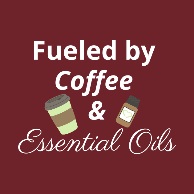 Fueled by Coffee and Essential Oils by kikarose