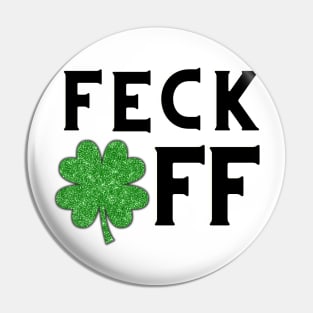Feck off Irish sayings Pin
