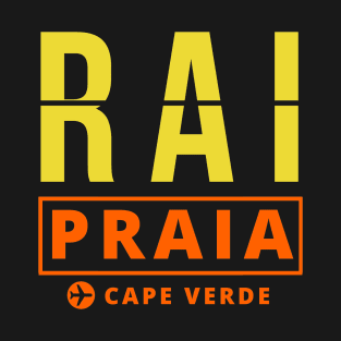 RAI - Praia airport code T-Shirt