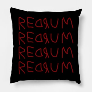 REDRUM REDRUM REDRUM Pillow
