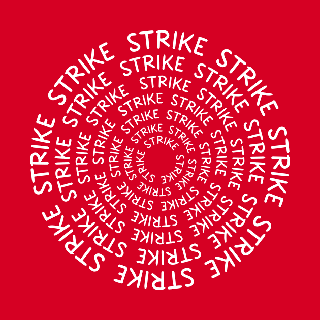 Strike Strike Strike by Voices of Labor