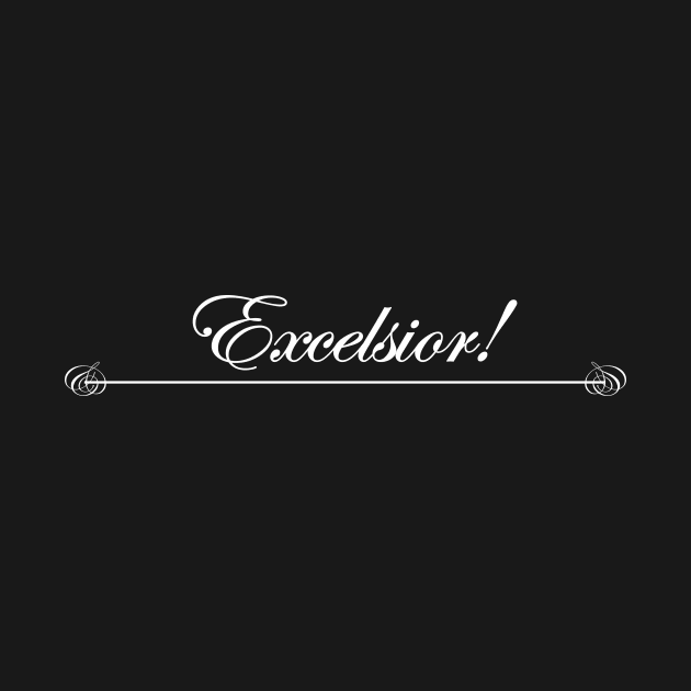excelsior by NotComplainingJustAsking