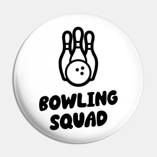 Bowling squad Pin