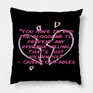 End The Bloodline Pillow