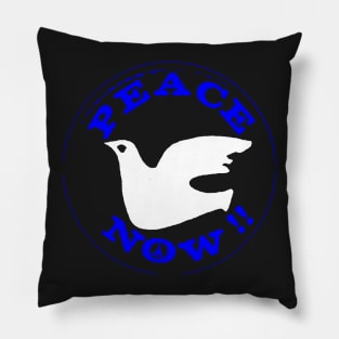 PEACE NOW! Pillow