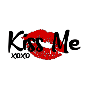 Kiss Me xoxo T-Shirt