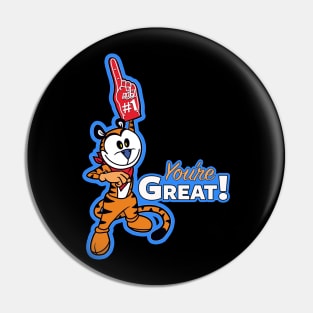 You're Great! Pin