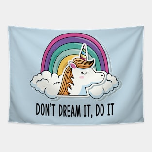 DON'T DREAM IT DO IT Tapestry