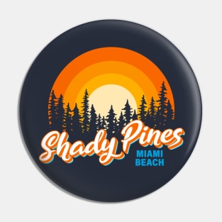 Shady Pines Vintage Pin