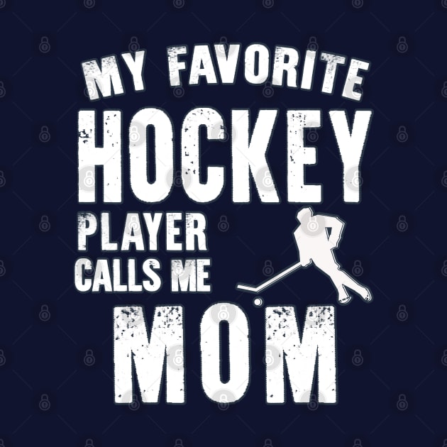 Womens My Favorite Hockey Player Calls Me Mom Gift for hockey mom by BoogieCreates