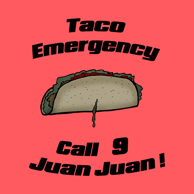 Taco emergency by nerosin