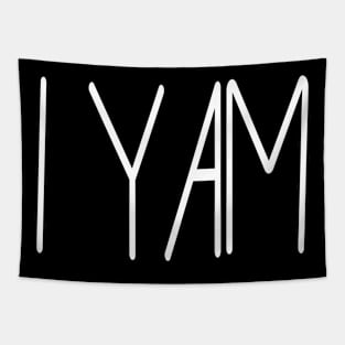 I yam ! Tapestry