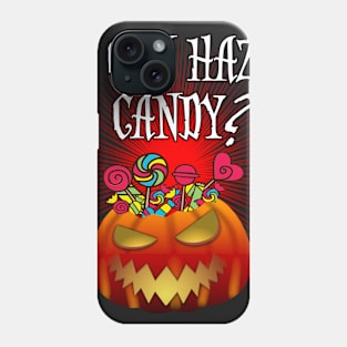 I Can Haz Candy? Phone Case