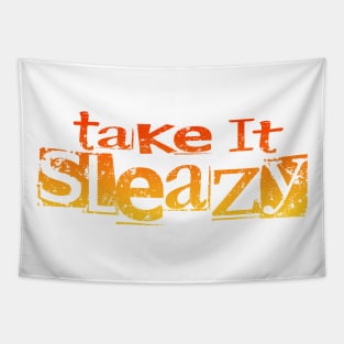Take It Sleazy Orange Tapestry