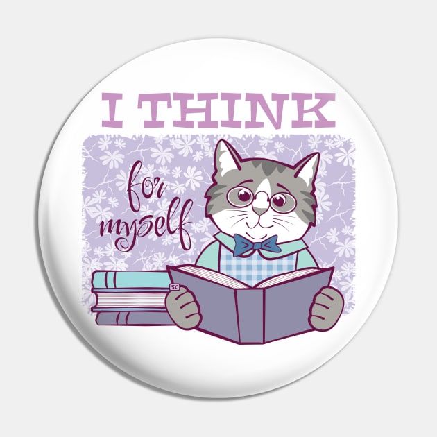 I Think for Myself Cat Pin by Sue Cervenka