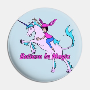 Girl Riding Unicorn, Believe In Magic Pin