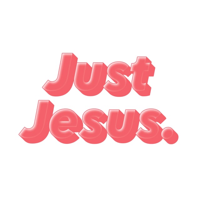 Just Jesus by Fly Beyond