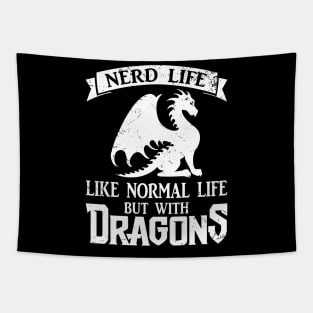 Nerd Life Like Normal Life But With Dragons Tapestry