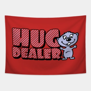 Hug dealer Tapestry