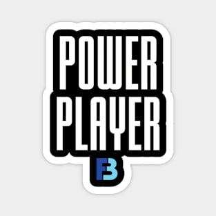 Power Player Magnet