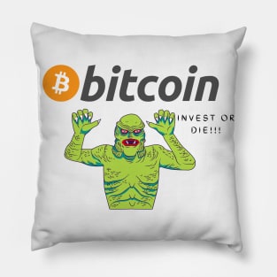 Bitcoin funny zombie Invest or Die!! Pillow