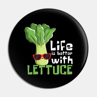 Lettuce Love: Life Is Better With Lettuce Pin