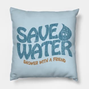 Save Water Shower With a Friend Pillow