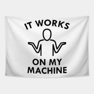 It Works On My Machine Tapestry