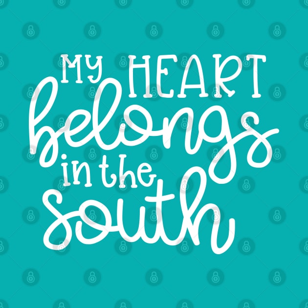 My Heart Belongs To the South Southern Cute by GlimmerDesigns