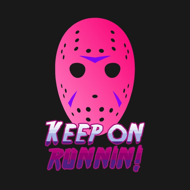 Keep on Runnin' by ZombieNinjas