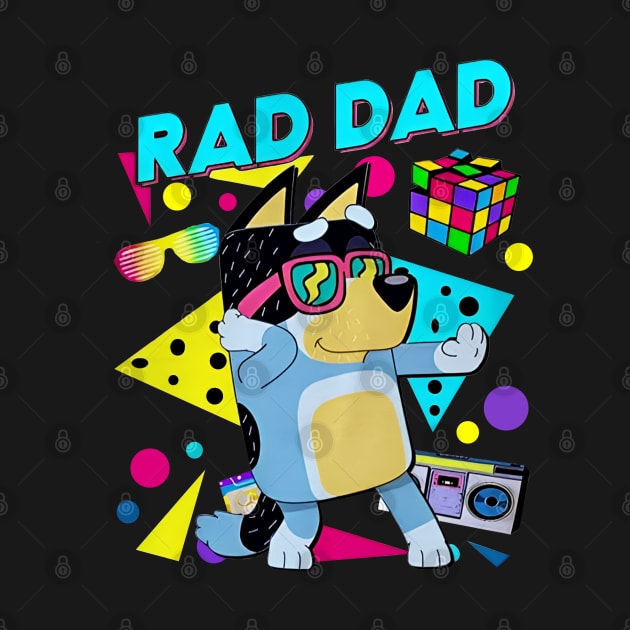 Rad dad by Quikerart