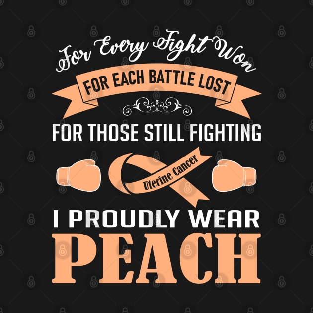 I Proudly Wear Peach | Uterine Cancer by jverdi28