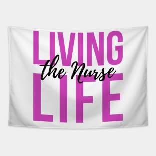 Living the Nurse life purple and black text design Tapestry