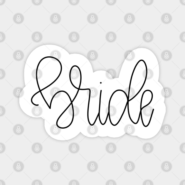 Monoline Bride Lettered Gift for the Bride to Be Magnet by elizabethsdoodles