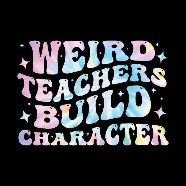 Weird Teachers Build Character Funny by valiantbrotha