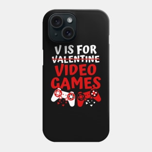 V Is For Video Games Valentines Day Gamer Boy Phone Case