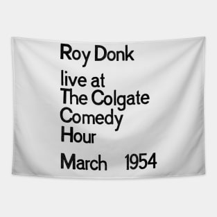 ROY DONK LIVE Tapestry