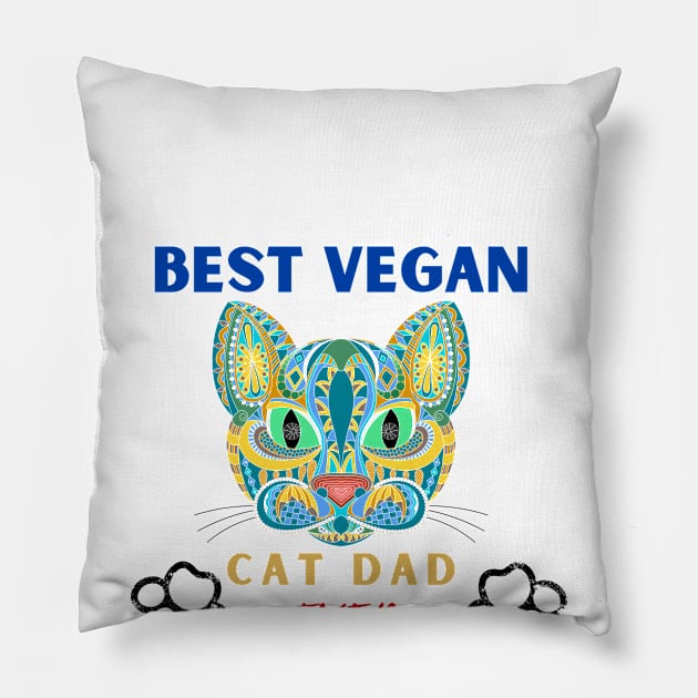 best vegan cat dad ever Pillow by Qurax