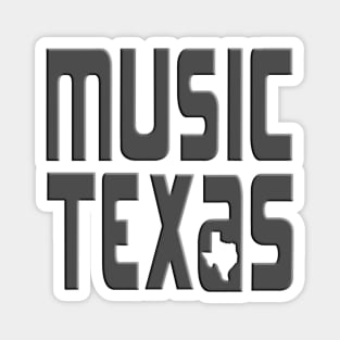 Music Texas Magnet