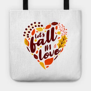 Let's Fall in Love || "FRONT" Tote