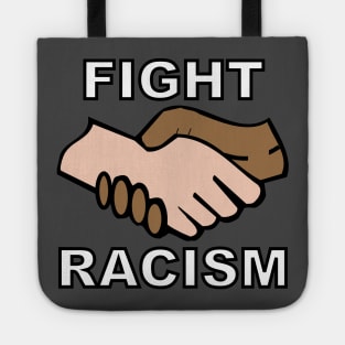 Fight Racism Tote