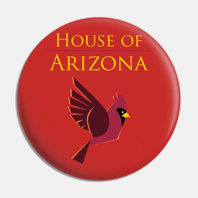 House of Arizona Pin by SteveOdesignz