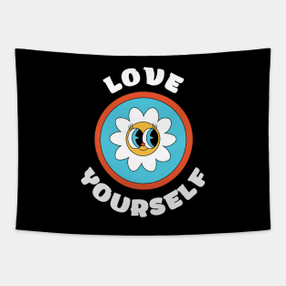 Cute fower Love Yourself - Inspire self worth Tapestry