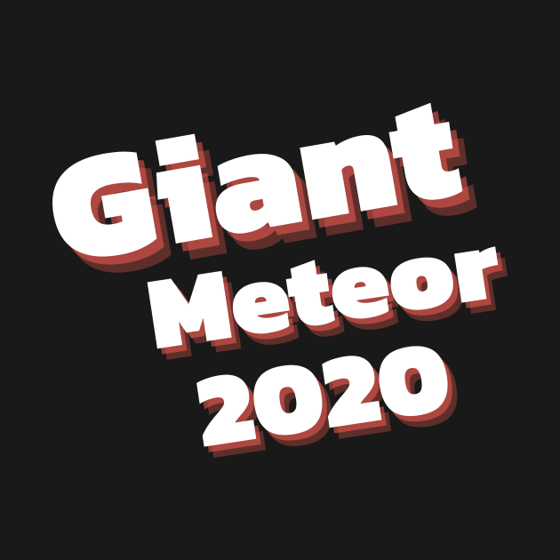 Giant Meteor 2020 by pmeekukkuk