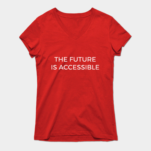the future is accessible